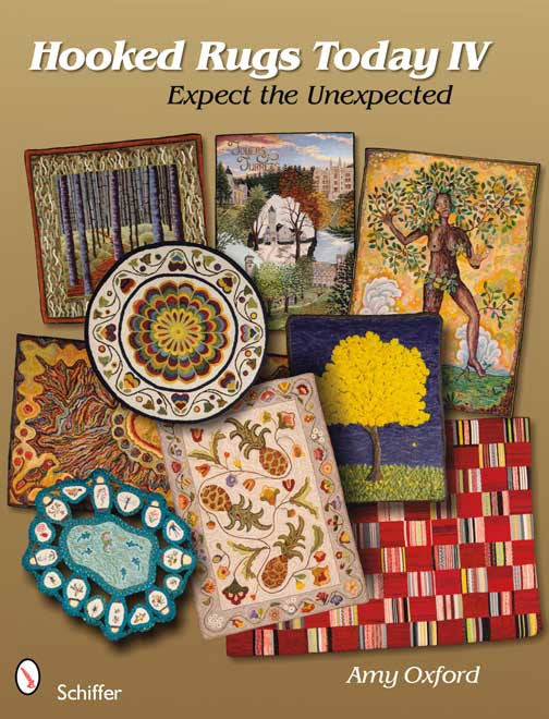 Hooked Rugs Today IV: Expect the Unexpected 2008 Book