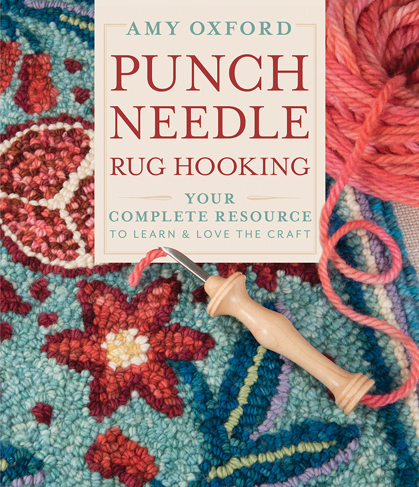 Amy Oxford Punch Needle Rug Hooking – The Net Loft